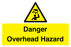 Danger Overhead Hazard